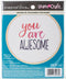 Dimensions 'You Are Awesome' Inspirational Craft Mini Embroidery Kit for Beginners, 4''...