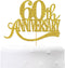 Gold Glitter 60th Anniversary Cake Topper - for Happy 60th Wedding Anniversary / 60th Birthday Party/Cheers to 60 Years Party Decorations...