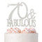 70 Cake Topper - Premium Silver Metal - 70 and Fabulous - 70th Birthday Party Sparkly Rhinestone Decoration Makes a Great Centerpiece - Now Protec...