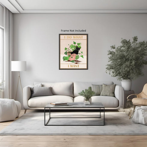 Posterizer 1 pcs-Cute Funny Cat-I Do What i Want-Art for Animal Lovers-Comedy Art- Living Room Bedroom Decor- unframed wall art...