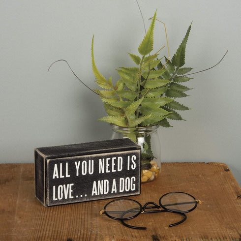 Primitives by Kathy Rustic Wooden Decor Sign - 'All you need is love...and dog' - Office/Farmhouse Decor, Dog Lovers Gift, 5"...