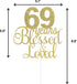 ALPHA K 69th Birthday/Anniversary Cake Topper – 69 Years Blessed & Loved Cake Topper with Gold Glitter...