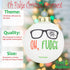 Tree Buddees Oh Fudge Funny Glass Christmas Ornament...