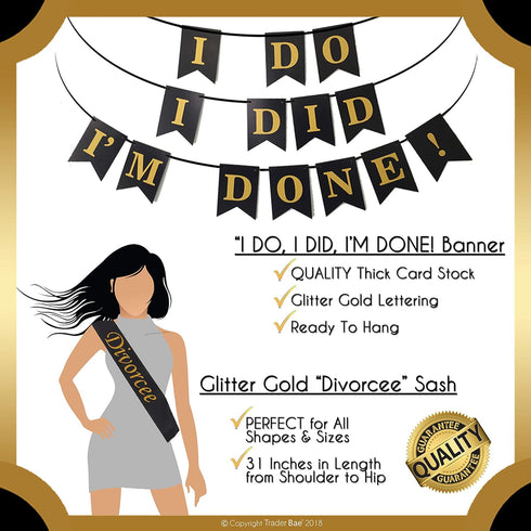 Divorce Party Decorations Kit | 10 Divorce Photo Booth Props | "I Do I Did I'm Done!" Banner | Divorcee Sash | 10 Gold Confetti Balloons and 10 Bl...