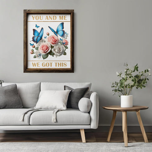 Posterizer 1 pcs-you and me, we got this- encouraging quote-Floral & Botanical Art-Inspirational Women's Art-decor for Girls, Teens Bedroom- UNFRA...