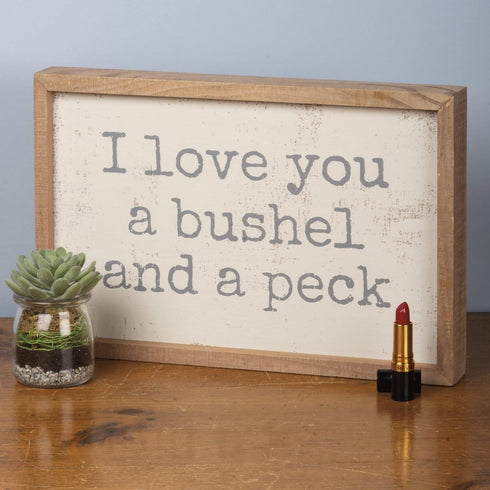 Primitives by Kathy Classic Box Sign, Love You A Bushel and A Peck 15" x 10"...
