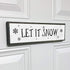 Christmas Wood Signs (Medium - Wood And Metal, Let It Snow - Christmas Sign)...