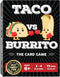Taco vs Burrito Family Board Games for Kids 6-8, 8-12 & Up - Fun Travel Family Card Games for Everyone, Gifts for 7, 8, 9 and 10 Year Old Boys and...