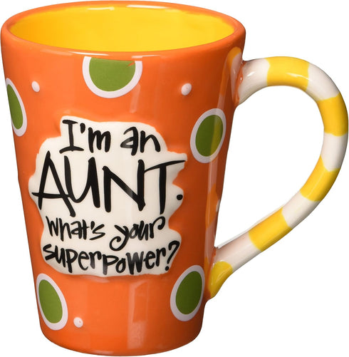 I'M AN AUNT WHAT'S YOUR SUPERPOWER...
