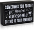Inspirational Wooden Box Sign, Sometimes You Forget You're Awesome Sign, Farmhouse Rustic Black Wood Block Plaque with Positive Sayings, Desk Deco...