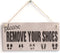 Meijiafei 'Please Remove Your Shoes' - Cute Home Decor Sign - Shabby Chic Door Sign/Plaque 10" X 5"...