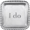 Mariposa "I do" Beaded Square Tray...