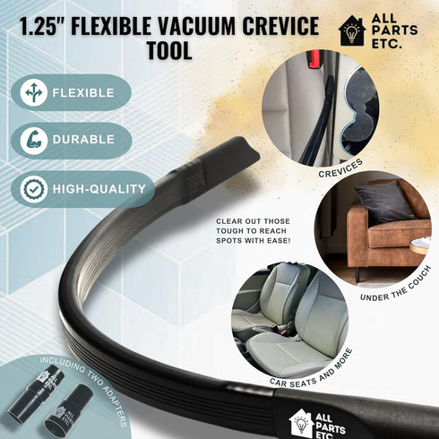 ALL PARTS ETC 1.25" Flexible Vacuum Crevice Tool with 2 Adapters (1.5" & 1.375") – 24" Long for Cleaning Under Refrigerators, Furniture & Applianc...