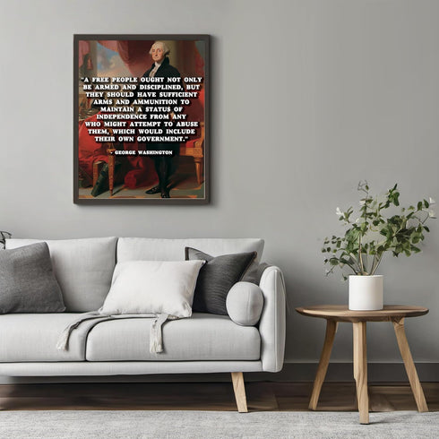 Posterizer 1 pcs-George Washington Quotes-Quotes and Poems-Famous Figures Art Collection-Gift for Policemen, Law Enforcement Officer-Decor for Hom...