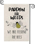 Save The Bees Garden Flag Pardon The Weeds We Are Feeding The Bees Yard Garden Decor (Feeding The Bees)...