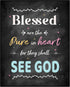 Posterizer 1 pcs-Blessed are the Pure in Heart-Matthew 5:8-Bible Verse-Religious Posters-Quotes-Gifts for Christians-Decor for Church, Sunday Scho...