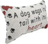 A Dog Wags Its Tail With Its Heart Throw Pillow - USA Made - 12-1/2 by 8-1/2-Inch...