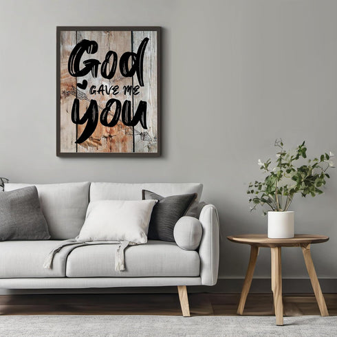 Posterizer 1 pcs-God gave me you-Romantic Art-Religious Posters-Gifts for Women-Gifts for Christians - Gift for Anniversary, Engagement or Wedding...