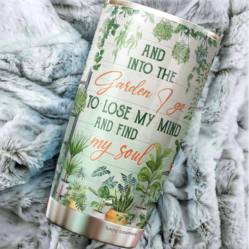 Gardening Gifts - Gifts For Gardeners - And Into The Garden I Go To Lose My Mind And Find My Soul Gardening Tumbler 20 oz For Plant Lovers - Gift ...