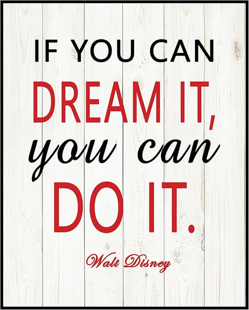 Posterizer 1 pcs-if you can dream it , you can do it- Walt Disney-Motivational & Inspirational Art-Kids Room Art-Gift for Daughter, Son, Kids- UNF...