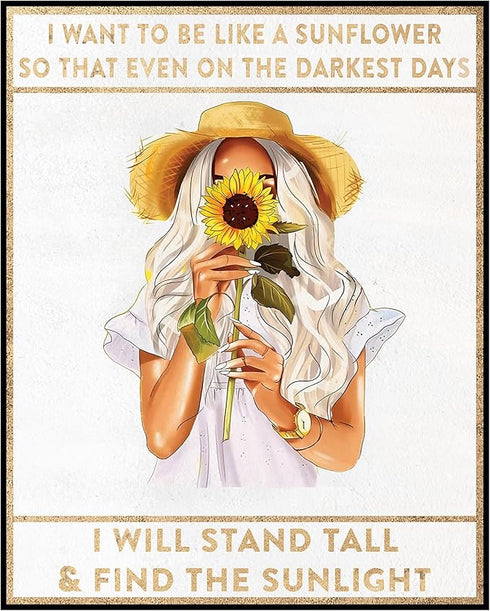 Posterizer 1 pcs-I Wanna be Like a Sunflower-Motivational & Inspirational Art- Gifts for Women-Decor for Home & Office- unframed wall art...