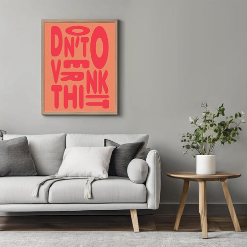 Posterizer 1 pcs-DONT OVERTHINK IT-modern vibrant print-Abstract & Modern Art-Quotes and Poems-Gift for Men Women Entrepreneur Teens - unframed wa...