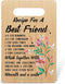 Friends Cutting Board, Kitchen Gifts for Women Friends, Bamboo Chopping Board Presents for Best Friend Bestie Sister Birthday Christmas, Recipe fo...
