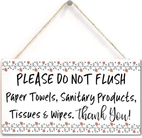 Please DO NOT Flush Paper Towels, Sanitary Products, Tissues & Wipes. Thank You! - Functional Sign for Bathroom Or WC Using A Septic Tank System (...