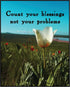 Posterizer 1 pcs-Count Your Blessings Not Your Problems-Spiritual Saying-Quotes-Motivational & Inspirational Art-Gift for book lovers- unframed wa...