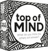 Top of Mind. What do You Think The Others Will Answer?...