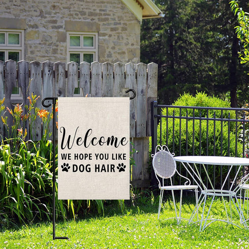 Welcome We Hope You Like Dog Hair Garden Flag Dog Garden Flag Dog Welcome Flag Garden Decor (Dog Hair F)...
