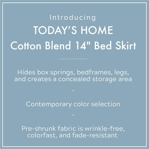 TODAY'S HOME Home Classic Tailored Bed Skirt Dust Ruffle, Cotton Blend Design, 14" Drop Length, Twin XL, White TOH24914WHIT06...