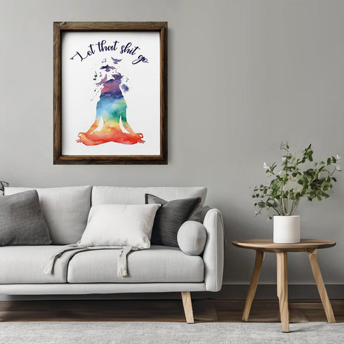 Posterizer 1 pcs-let that shit go- funny encouraging quote-Comedy Art-Motivational & Inspirational Art-Gift for Woman, Women, Wife, Girlfriend- UN...