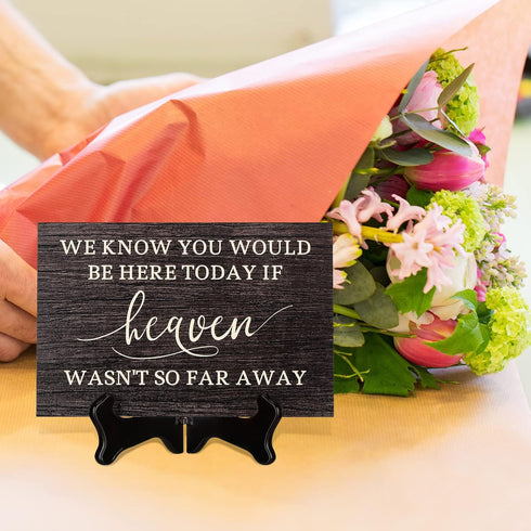 We Know You Would Be Here Today Wooden Wedding Memorial Plaques for Loved Ones Lost in Memory, Table Wedding Sign for Home (Classic Style)...