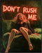Posterizer 1 pcs-don't rush me retro design-girls getting ready 1-Inspirational Women's Art-Retro Art-Living Room Bedroom Decor- unframed wall art...