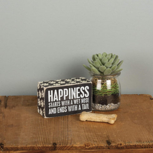 Primitives by Kathy 31145 Paw Print-Trimmed Box Sign, 4 x 2.5-Inches, Happiness Starts with A Wet Nose...