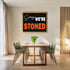 Posterizer 1 pcs-Sorry We Are Stoned-Marijuana, Weed Funny Quote-Comedy Art-Kitchen & Bar Art- Decor for Game Room or Man Cave- unframed wall art...