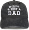 Worlds Best Dad hat for Men Baseball Cap Birthday for Dad Papa Husband from Daughter Son Black...