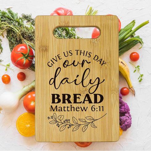 Give Us This Day Our Daily Bread Cutting Boards for Kitchen, Christian Gifts for Women, Our Daily Bread Board, Bible Verse Bamboo Cutting Board, R...