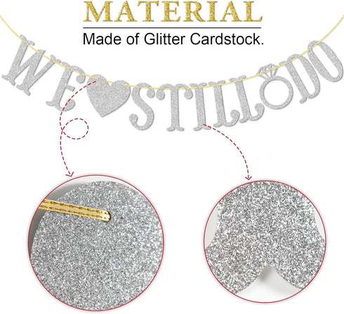 We Still Do Banner for Wedding Anniversary Party Decorations Sign Photo Prop (Silver Glitter)...