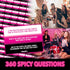 Girls Night Conversation Starter Cards - 360 Fun & Spicy Questions for Bachelorette, Bridal, Birthday, Ladies & Sorority Parties - Party Game for ...