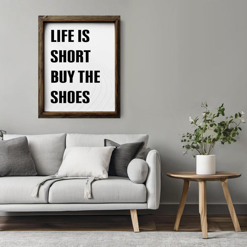 Posterizer 1 pcs-life is short , buy the shoes-funny quotes-Typography Art-Artistic Word Art-Gifts for Women-Living Room Bedroom Decor- UNFRAMED W...