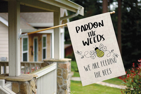 Save The Bees Garden Flag Pardon The Weeds We Are Feeding The Bees Yard Garden Decor (Feeding The Bees)...