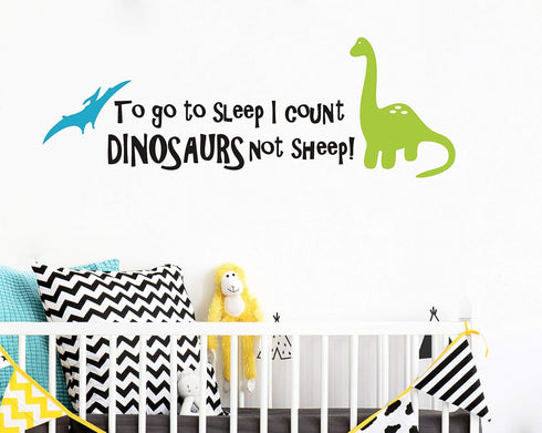 Dinosaur Wall Decals for Kids, to go to Sleep I Count Dinosaurs Not Sheep, Vinyl Wall Stickers for Baby Boys, Kids Bedroom Wall Decor, Nursery Dec...