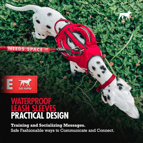 Tuff Pupper Waterproof Leash Sleeve | Fits Any Standard Size 1 Inch Wide Leash | Dual Sided Message | Durable Neoprene & Silicone | Odor & Stink P...