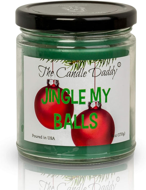 Jingle My Balls- Funny Holiday Candle - Holly Berry Scented Candle - Christmas, New Years - Holiday Fragrance, Hand Poured in USA - 6oz...