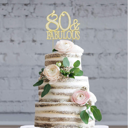 80 Cake Topper - Premium Gold Metal - 80 and Fabulous - 80th Birthday Party Sparkly Rhinestone Decoration Makes a Great Centerpiece - Now Protecte...