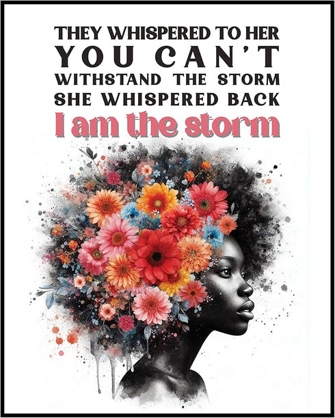 Posterizer 1 pcs-i am the storm-positive quote-Afro-American Art Collection-Inspirational Women's Art-Gifts for Women-Living Room Bedroom Decor- U...