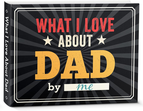 What I Love about Dad Book - Father's day Gifts for Dad from Daughter, Son - Dad Gifts from Daughter, Son - Birthday Gifts for Dad, Dad Birthday G...