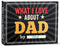 What I Love about Dad Book - Father's day Gifts for Dad from Daughter, Son - Dad Gifts from Daughter, Son - Birthday Gifts for Dad, Dad Birthday G...